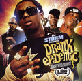 Dj Storm - Drank Epidemic: I Don't Need No Host 3 - Music CD