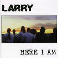 Larry - Here I Am - Music CD