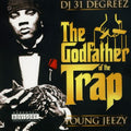 Young Jeezy / Dj 31 Degreez - Godfather Of The Trap - Music CD