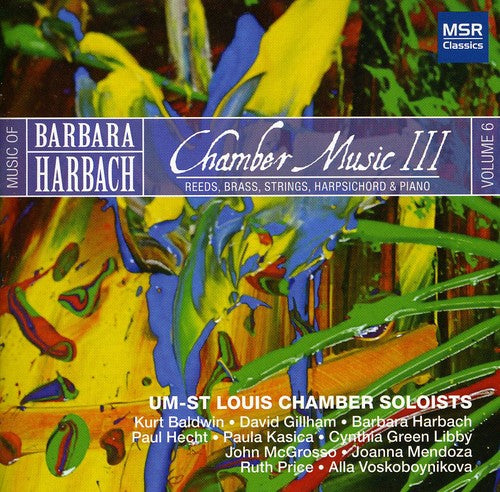 Harbach / Um-st Louis Chamber Soloists - Chamber Music 3 - Music CD