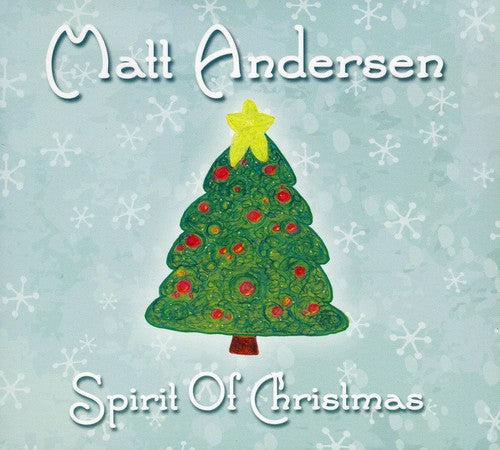 Andersen,matt - Spirit Of Christmas - Music CD