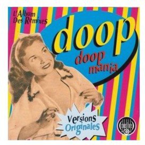 Doop Mania - L' Album Des Remixes - Music CD