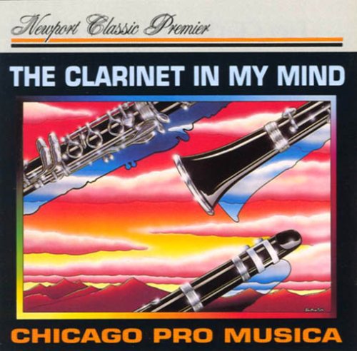 Zonn / Yeh / Chicago Pro Musica - Clarinet In My Wind - Music CD