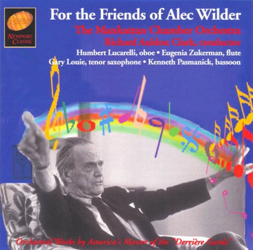 Wilder / Clark / Manhattan Chamber Orchestra - For The Friends Of Alec Wilder - Music CD