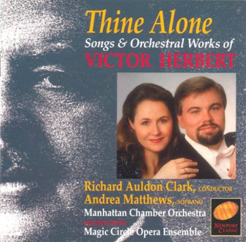 Herbert / Matthews / Clark / Manhattan Co - Thine Alone - Music CD
