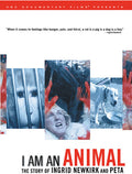 I Am An Animal: Story Of Ingrid Newkirk & Peta - I Am An Animal: Story Of Ingrid Newkirk & Peta - DVD