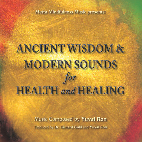 Ron,yuval - Ancient Wisdom & Modern Sounds For Health & Heal - Music CD