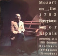 Kipnis - Mozart On 1793 Fortepiano - Music CD