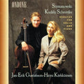 Karkkainen / Gustafsson - Szymanowski Kodaly Schnittke - Music CD