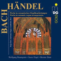 Bach / Handel / Baumgratz - Works In Romantic Organ Arrangements - Music CD