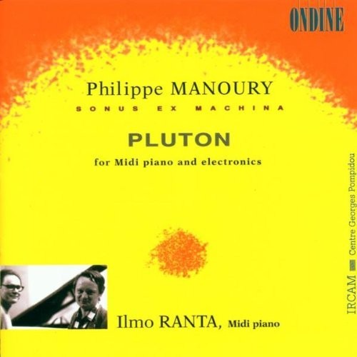 Ranta / Manoury - Sonus Ex Machina - Music CD