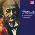 Offenbach - Orpheus In The Underworld - Music CD