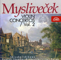 Myslivecek / Ishikawa / Pesek / Dvorak Chamber - Violin Concertos 2 - Music CD