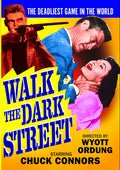 Walk The Dark Street - Walk The Dark Street - DVD