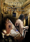 Loreto: The Mystery Of The Holy House - Loreto: The Mystery Of The Holy House - DVD