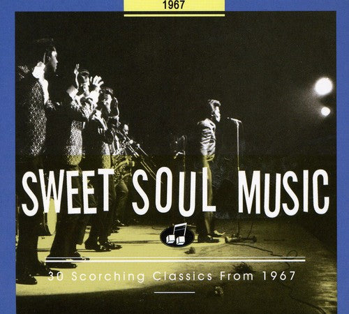 Sweet Soul Music: 1967 / Various - Sweet Soul Music: 1967 / Various - Music CD