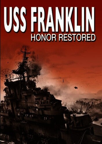 Uss Franklin: Honored Restore - Uss Franklin: Honored Restore - DVD