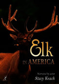 Elk In America - Elk In America - DVD