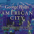 Flynn,george - George Flynn: American City - Music CD
