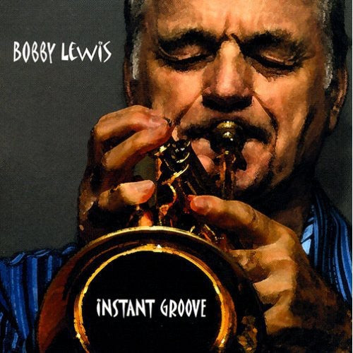 Lewis,bobby - Instant Groove - Music CD
