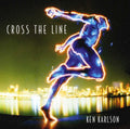 Karlson,ken - Cross The Line - Music CD