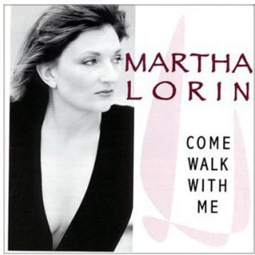 Lorin,martha - Come Walk With Me - Music CD
