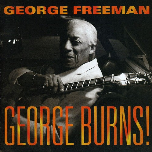 Freeman,george - George Burns - Music CD