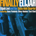 Levi,elijah - Finally Elijah - Music CD