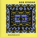 Ryndak,bob - Boundless - Music CD