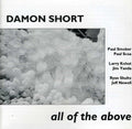 Short,damon - All Of The Above - Music CD