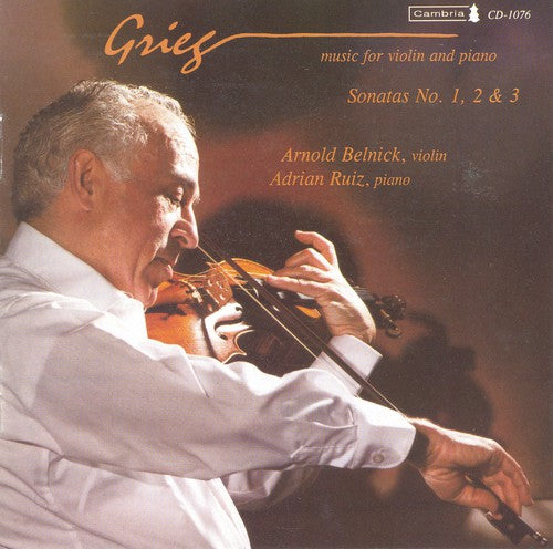 Grieg / Belnick / Ruiz - Music For Violin & Piano - Music CD