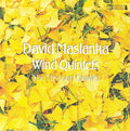 Maslanka / Missouri Quintet - Wind Quintets 1 & 2 - Music CD