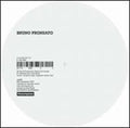 Pronsato,bruno - Anybody But You / Feel Right - Vinyl Record