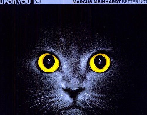 Meinhardt,marcus - Better Not - Vinyl Record
