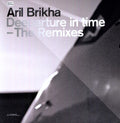 Brikha,aril - Deeparture In Time: Remixes - Vinyl Record
