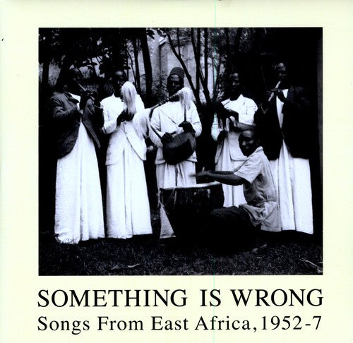 Something Is Wrong: Songs From East Africa / Var - Something Is Wrong: Songs From East Africa / Var - Vinyl Record