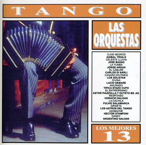Los Mejores 13-tango-las Orquestas / Various - Los Mejores 13-tango-las Orquestas / Various - Music CD
