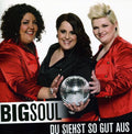 Bigsoul - Du Siehst So Gut Aus - Music CD