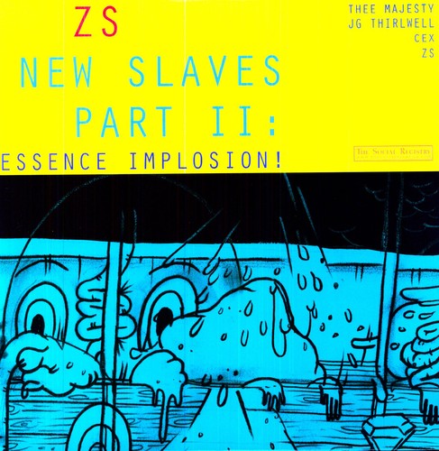 Zs - New Slaves Ii: Essence Implosion - Vinyl Record