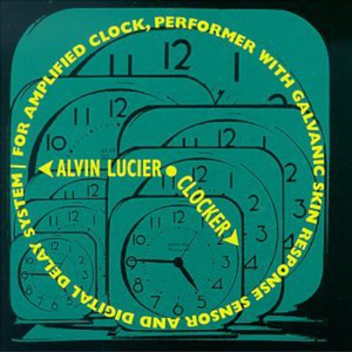 Lucier,alvin - Clocker - Music CD