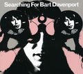 Davenport,bart - Searching For Bart Davenport - Music CD