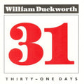 Duckworth,william / Swartz,michael - Thirty-one Days - Music CD