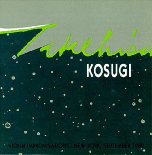 Kosugi,takehisa - Violin Improvisations - Music CD