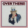Over There: American Songs & Marches 1 / Various - Over There: American Songs & Marches 1 / Various - Music CD