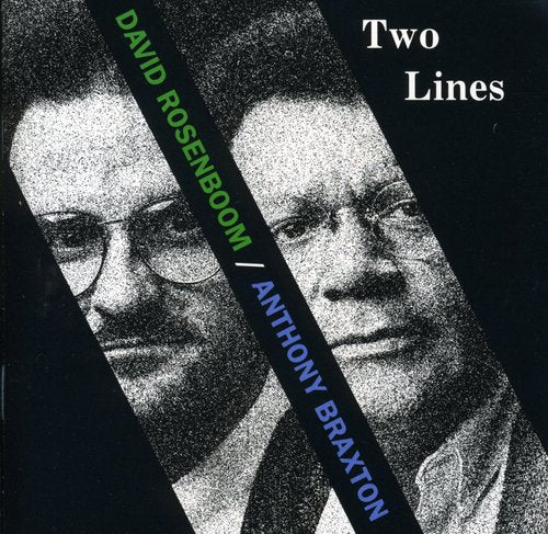 Rosenboom,david / Braxton,anthony - 2 Lines - Music CD