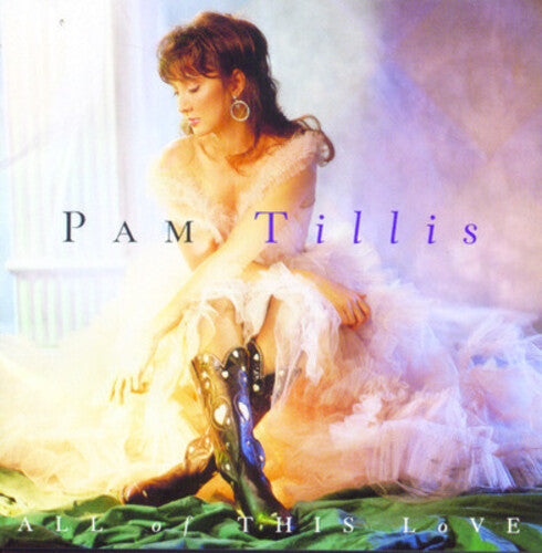 Tillis,pam - All Of This Love - Music CD