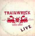 Trainwreck - Live - Music CD
