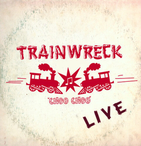 Trainwreck - Live - Music CD