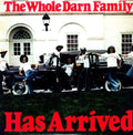 Whole Darn Family - Has Arrived - Vinyl Record
