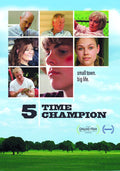 5 Time Champion - 5 Time Champion - DVD